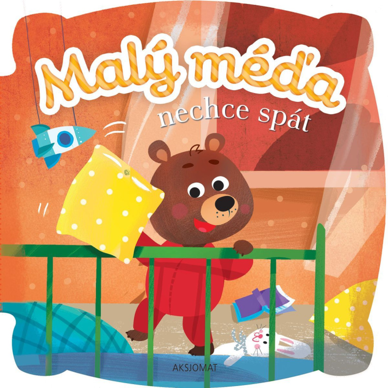 Malý méďa nechce spát Aksjomat s.r.o.