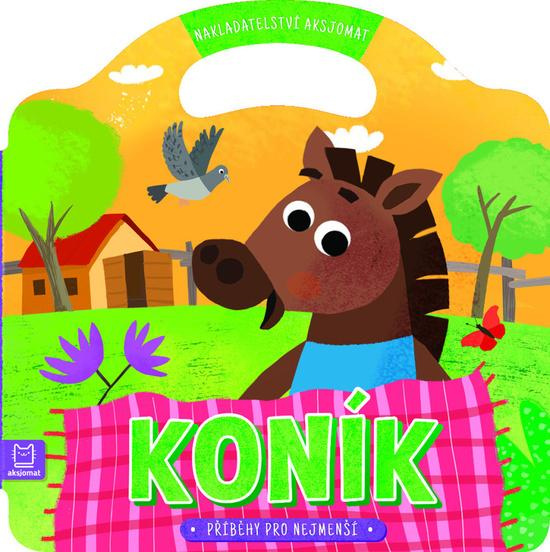Koník - Příběhy pro nejmenší Aksjomat s.r.o.