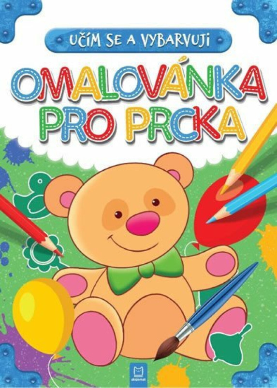 Omalovánka pro prcka - Učím se a vybarvuji Aksjomat s.r.o.