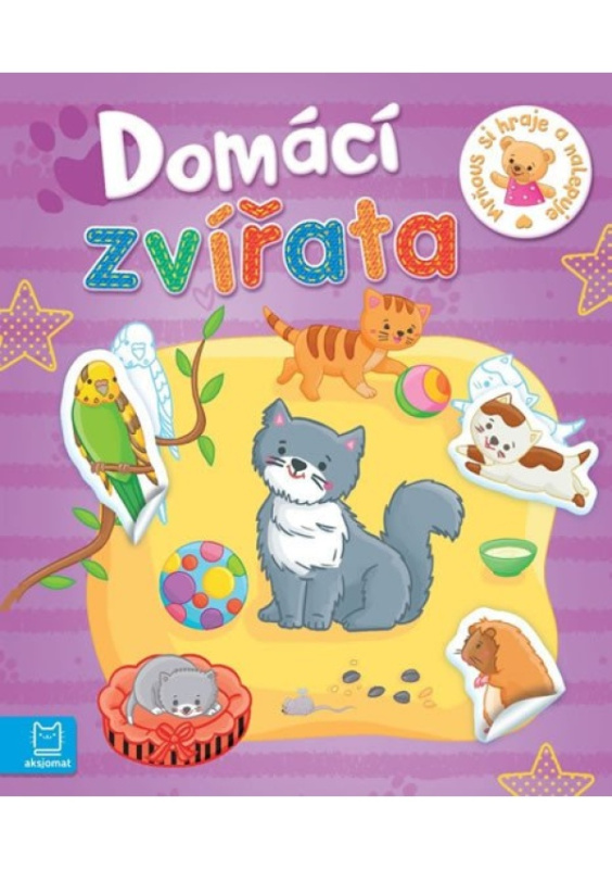 Domácí zvířata - Mrňous si hraje a nalep Aksjomat s.r.o.