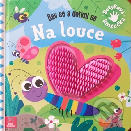 Na louce - Bav se a dotkni se Aksjomat s.r.o.