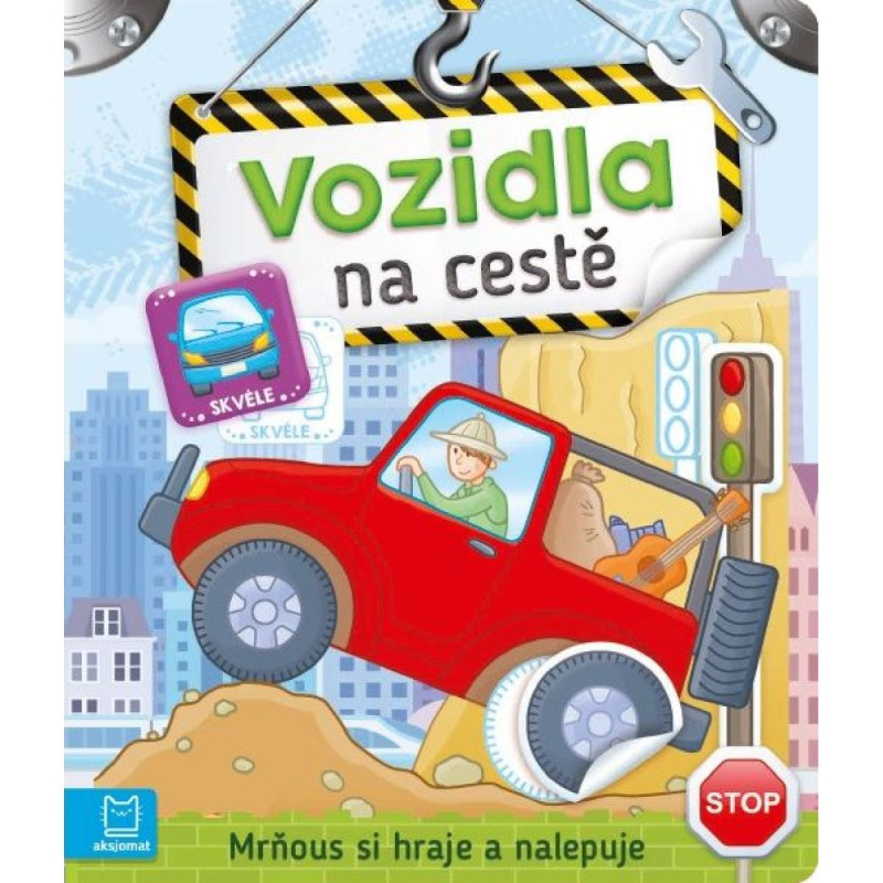 Vozidla na cestě - Mrňous si hraje a nal Aksjomat s.r.o.