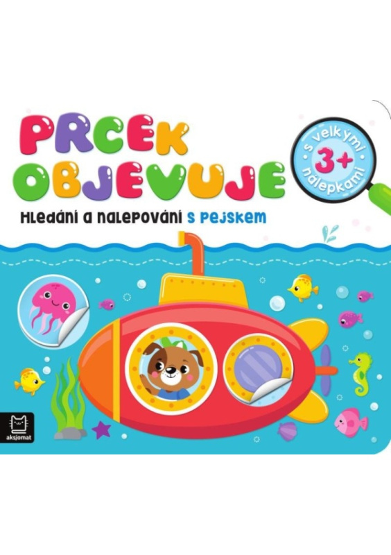 Prcek objevuje - Hledání a nalepování s pejskem Aksjomat s.r.o.