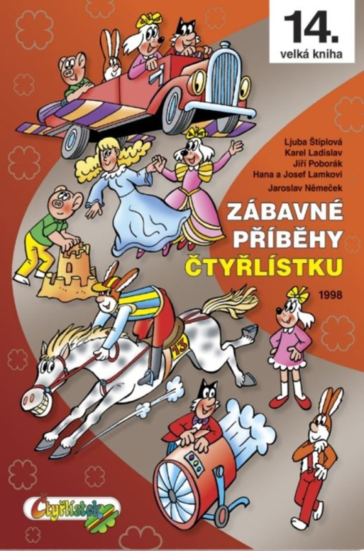 Zábavné příběhy Čtyřlístku - Jaroslav Němeček, Ljuba Štíplová
