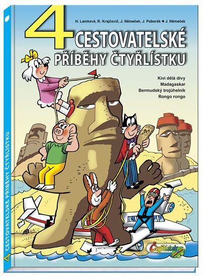 4 cestovatelské příběhy Čtyřlístku - Hana Lamková, Jaroslav Němeček, Jiří Poborák, Radim Krajčovič - kniha z kategorie Sci-fi, fantasy a komiksy