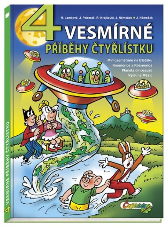 4 vesmírné příběhy Čtyřlístku Čtyřlístek, spol. s r.o.