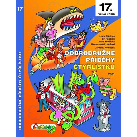 Dobrodružné příběhy Čtyřlístku Čtyřlístek, spol. s r.o.