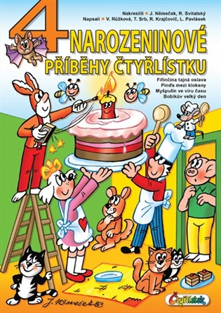 4 narozeninové příběhy Čtyřlístku - Jaroslav Němeček