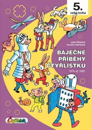 Báječné příběhy Čtyřlístku - 5. velká kniha (1979 až 1982)