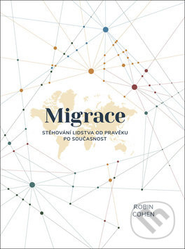Migrace - Robin Cohen