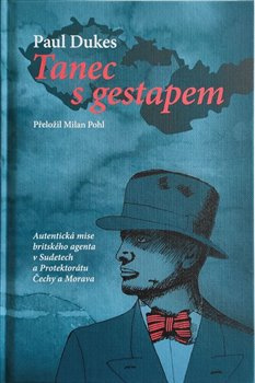 Tanec s gestapem - Paul Dukes