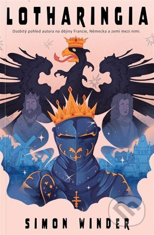 Lotharingia - Simon Winder