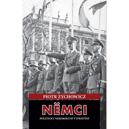 Němci - Piotr Zychowicz
