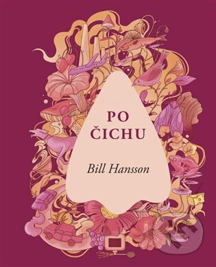 Po čichu - Bill Hansson