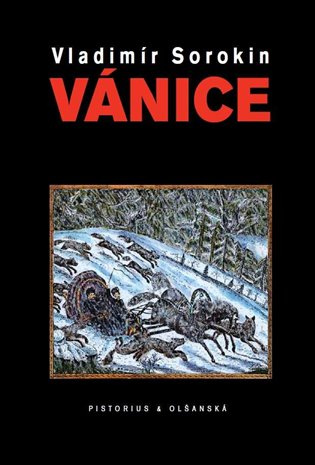 Vánice - Vladimír Sorokin