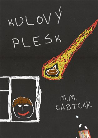 Kulový plesk - M.M. Cabicar
