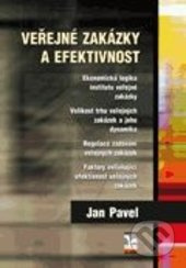 Veřejné zakázky a efektivnost - Jan Pavel - kniha z kategorie Obchod