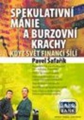 Spekulativní mánie a burzovní krachy (Když svět financí šílí) - kniha z kategorie Finance