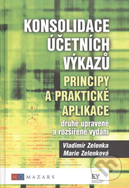 Konsolidace účetních výkazů. Principy a praktické aplikace - kniha z kategorie Účetnictví a daně