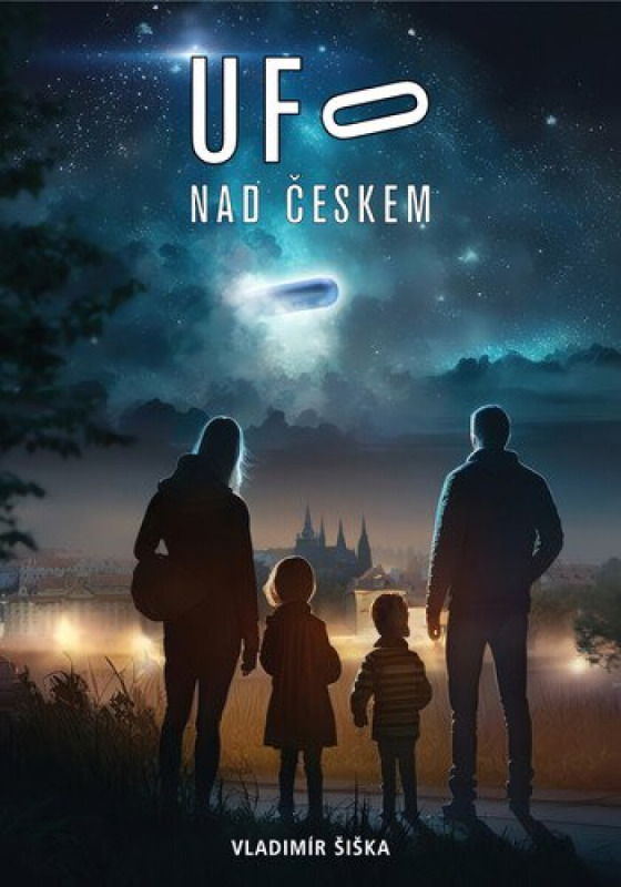 Ufo nad Českem - Vladimír Šiška