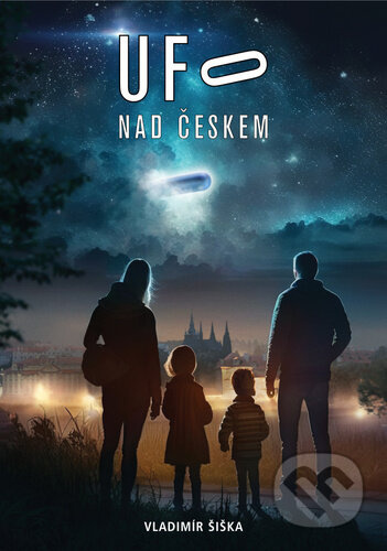 Ufo nad Českem - Vladimír Šiška