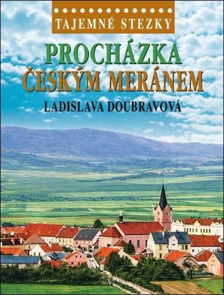 Procházka Českým Meránem - Ladislava Doubravová - kniha z kategorie Průvodci
