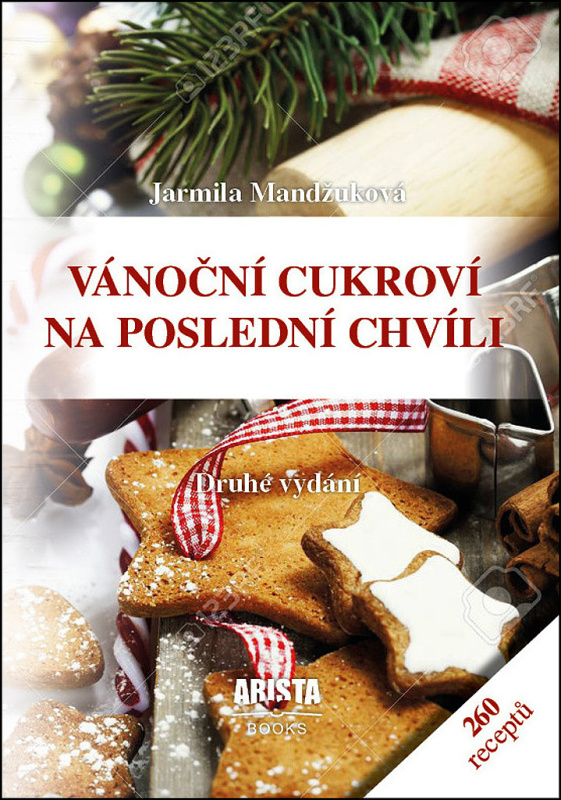 Vánoční cukroví na poslední chvíli - Jarmila Mandžuková