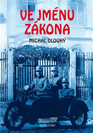 Ve jménu zákona - Michal Dlouhý