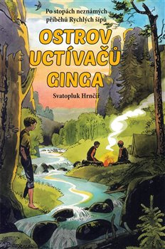Ostrov Uctívačů Ginga - Svatopluk Hrnčíř