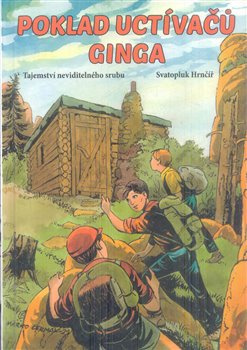 Poklad Uctívačů Ginga - Svatopluk Hrnčíř