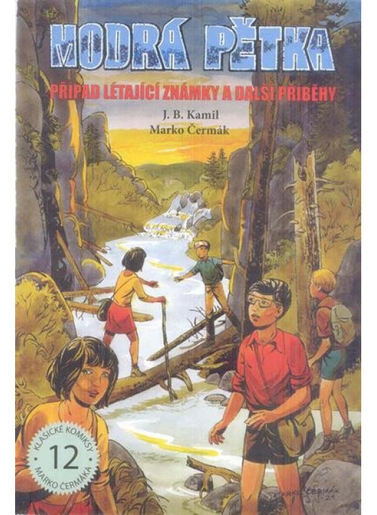 Modrá pětka - Případ létající známky a další příběhy - J.B. Kamil