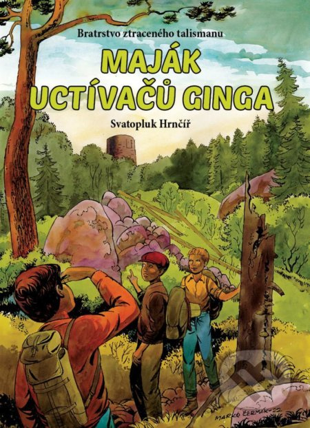 Maják uctívačů Ginga - Svatopluk Hrnčíř