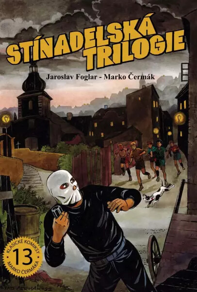Stínadelská trilogie - Jaroslav Foglar