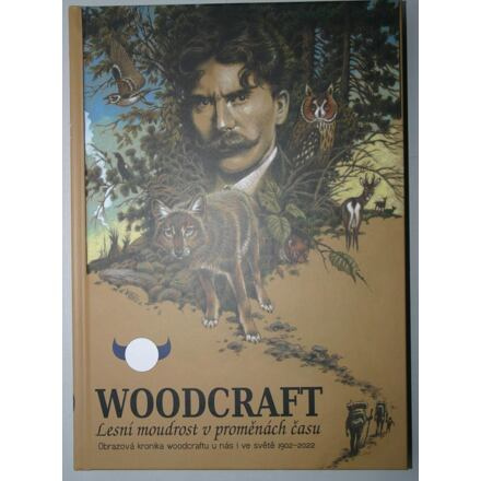 Woodcraft-Lesní moudrost v proměnách času