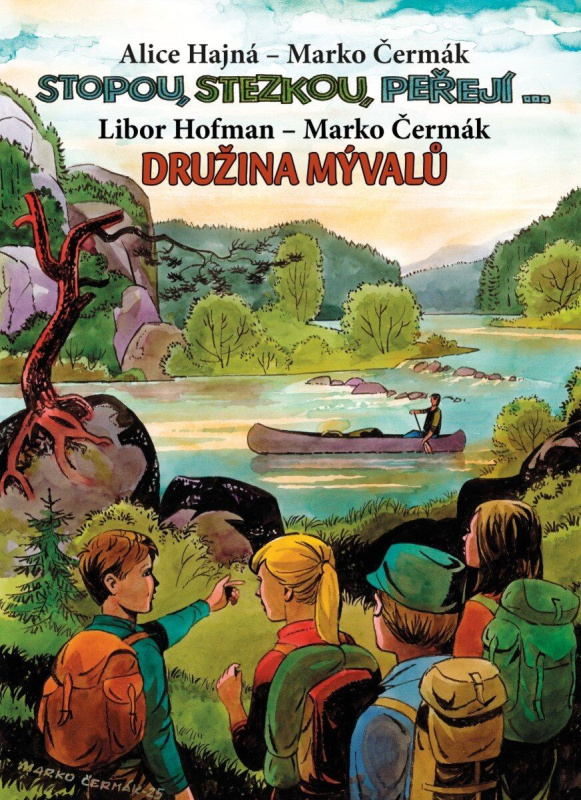 Stopou, stezkou peřejí - Družina Mývalů - Libor Hofman, Alice Harman, Marko Čermák (ilustrátor) - kniha z kategorie Komiksy