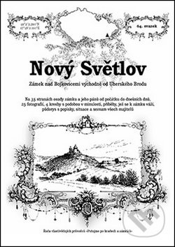 Nový Světlov (Zámek nad Bojkovicemi východně od Uherského Brodu) - kniha z kategorie Historie