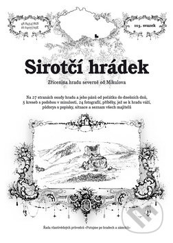 Sirotčí hrádek (Zřícenina hradu severně od Mikulova) - kniha z kategorie Průvodci