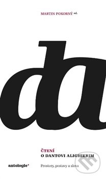 Čtení o Dantovi Alighierim (Prostory, postavy a slova) - kniha z kategorie Beletrie