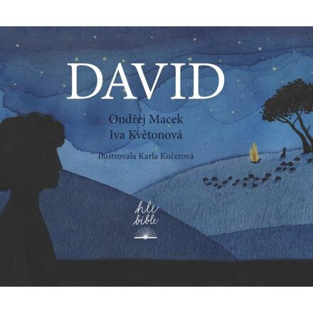 David - Ondřej Macek, Iva Květonová
