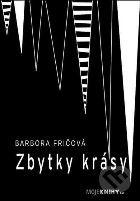 Zbytky krásy - Barbora Fričová - kniha z kategorie Poezie