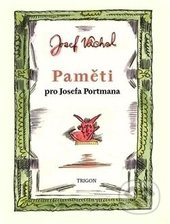 Paměti pro Josefa Portmana - Josef Váchal - kniha z kategorie Reportáže a publicistika