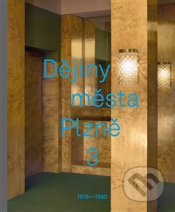 Dějiny města Plzně 3 - kol.
