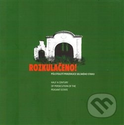 Rozkulačeno! - kol.