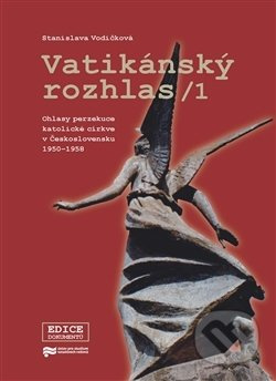 Vatikánský rozhlas / 1 - Stanislava Vodičková