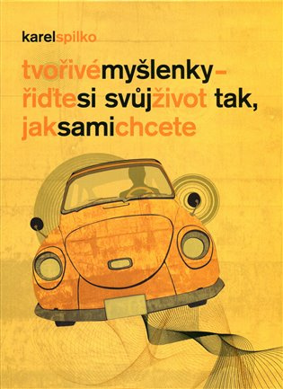 Tvořivé myšlenky - Karel Spilko
