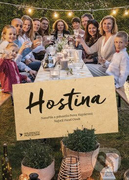 Hostina (Kuchařská kniha o tom, jak jídlo propojuje lidi) - kniha z kategorie Česká kuchyně