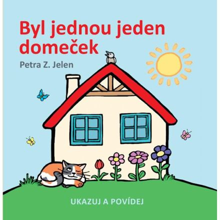 Byl jednou jeden domeček