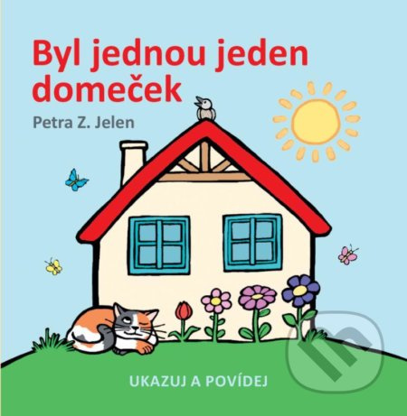 Byl jednou jeden domeček