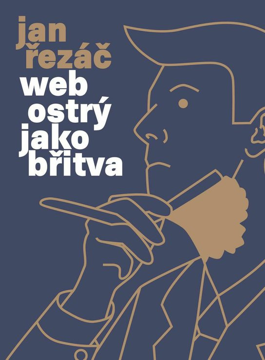 Web ostrý jako břitva -  Jan Řezáč