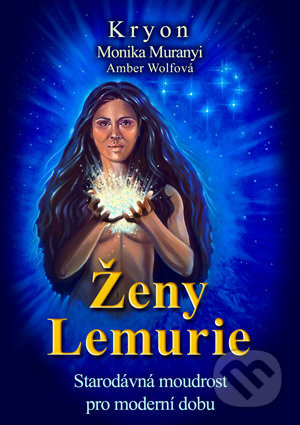 Kryon - Ženy Lemurie (Starodávná moudrost pro moderní dobu) - kniha z kategorie Spiritualita
